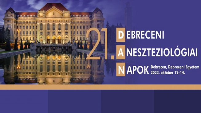 21. DAN - Debreceni Aneszteziolgiai Napok (2023.10.12-14.)